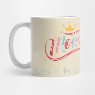 Queen, Mothers Day, Gift for Wife Mug